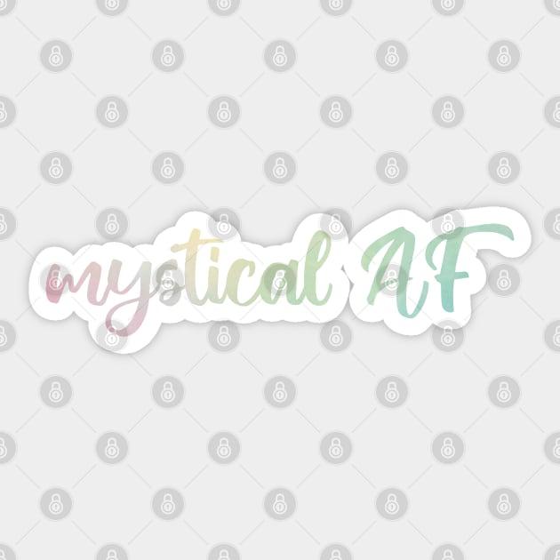 Mystical AF Sticker by Strong with Purpose